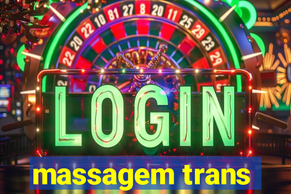 massagem trans